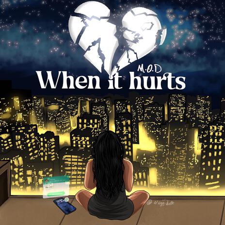 When It Hurts | Boomplay Music