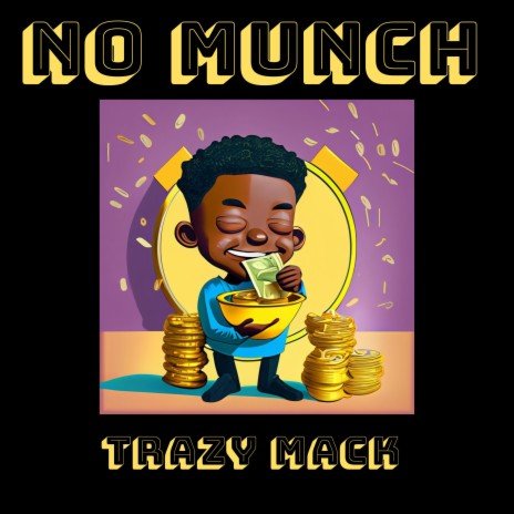 No Munch | Boomplay Music