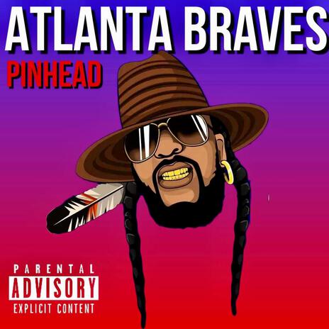 Atlanta Braves (Radio Edit) | Boomplay Music