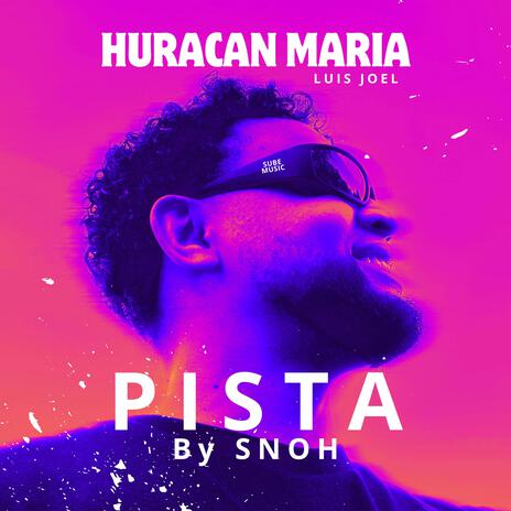 Huracan María Pista | Boomplay Music