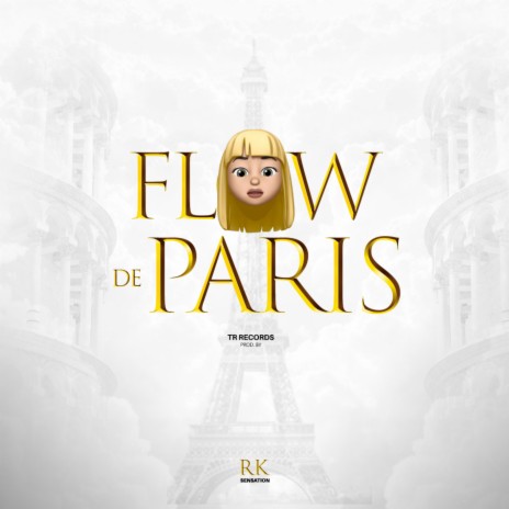 Flow de París | Boomplay Music