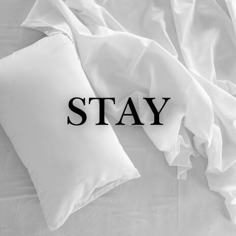 Stay | Boomplay Music