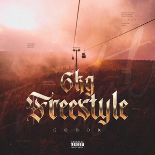 6Kg Freestyle lyrics | Boomplay Music