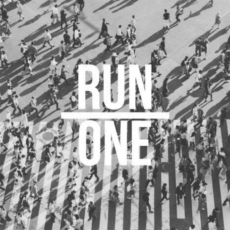 RUN ONE | Boomplay Music