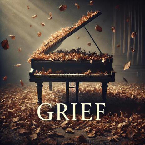 Grief | Boomplay Music