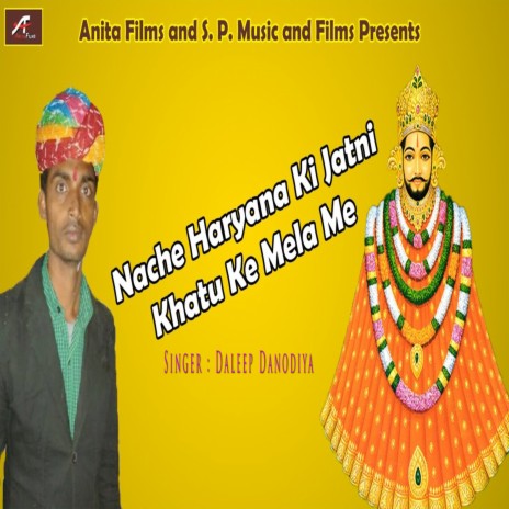 Nache Haryana Ki Jatni Khatu Ke Mela Me | Boomplay Music