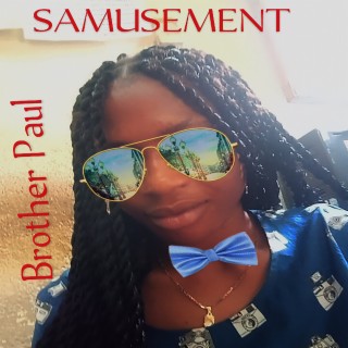 SAMUSEMENT