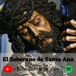 El Soberano de Santa Ana