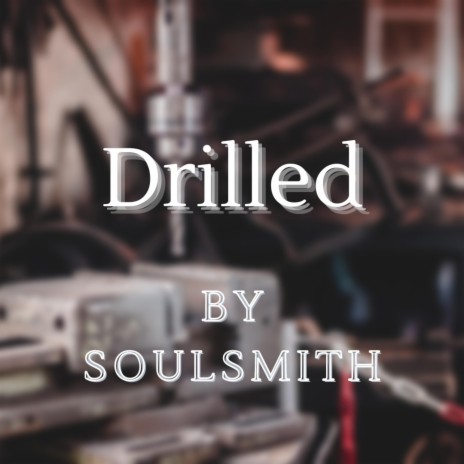 Drilled | Boomplay Music