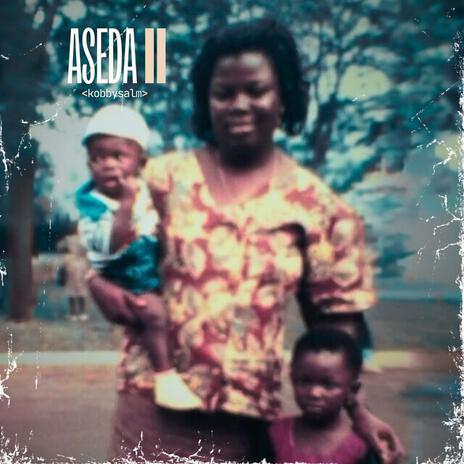 Aseda II | Boomplay Music