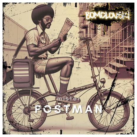 mister postman | Boomplay Music