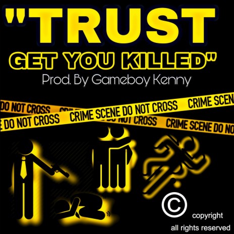 Trust Get You Killed | Boomplay Music