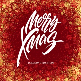 Marry Xmas FreeStyle lyrics | Boomplay Music