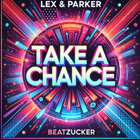 Take a chance | Boomplay Music