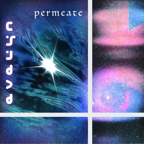 Permeate | Boomplay Music