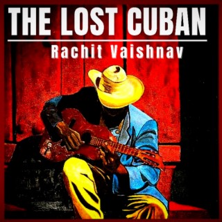 THE LOST CUBAN