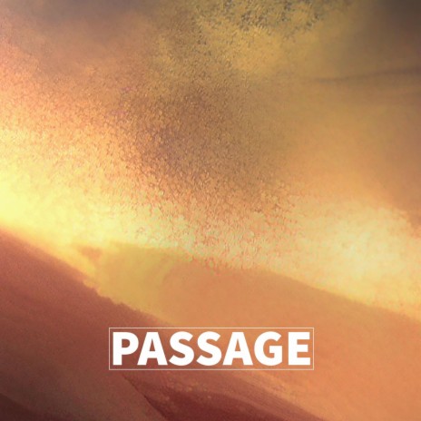 PASSAGE