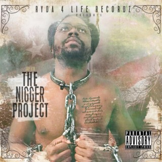 The Nigger Project