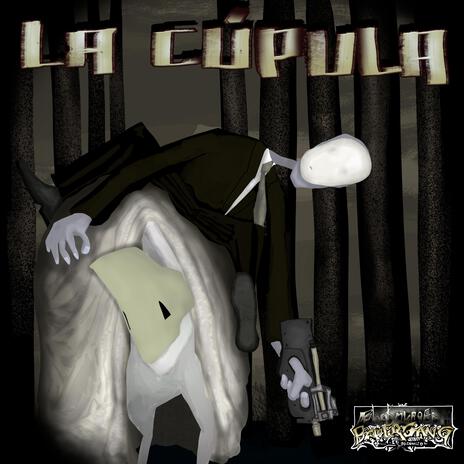 LA CÚPULA ft. EFECTO ADVERSO, DESORDEN PÚBLICO & PROBLEMAS ETÉREOS | Boomplay Music