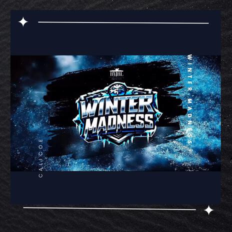 Winter Madness | Boomplay Music