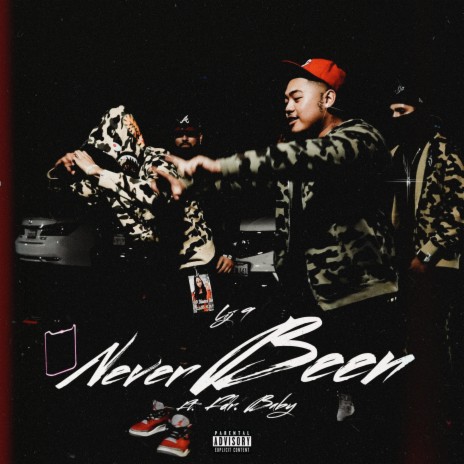 Never Been ft. FDR Baby | Boomplay Music