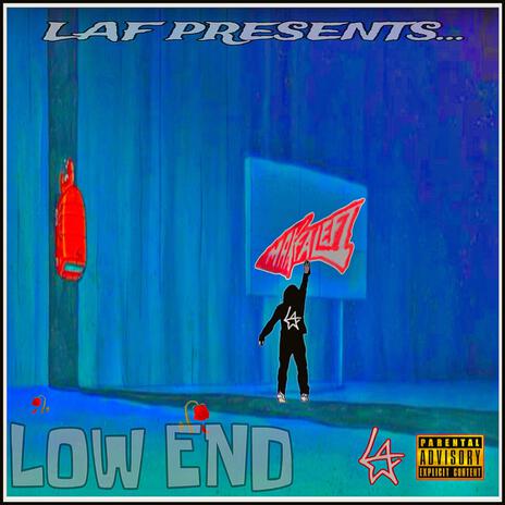 Low End | Boomplay Music