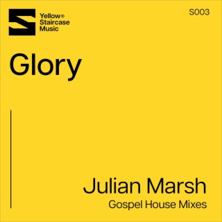 Glory (Gospel House Mixes)