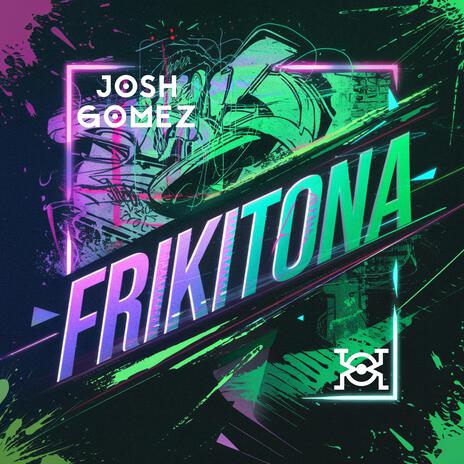 FrikiTona | Boomplay Music