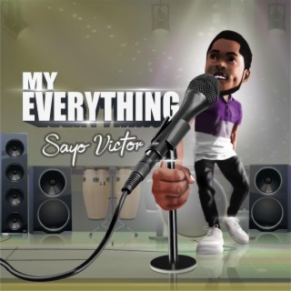 My Everything lyrics | Boomplay Music