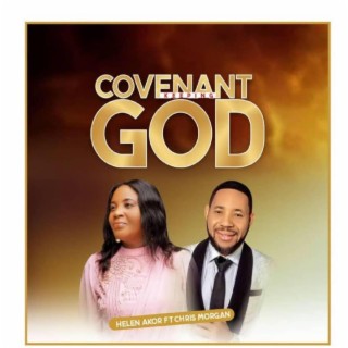 Covenant Keeping God (feat. Chris Morgan)
