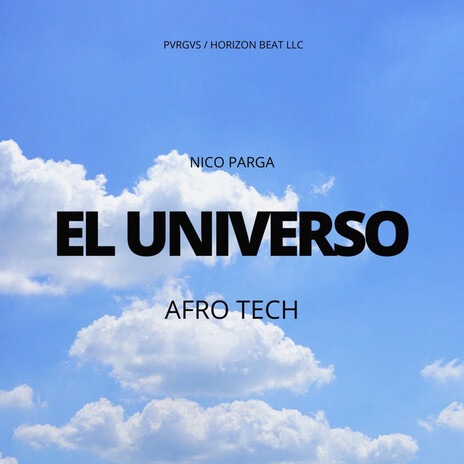 El Universo (Afro Tech) | Boomplay Music