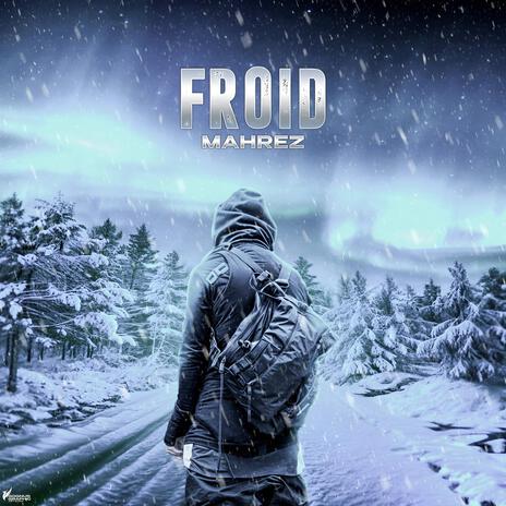 Froid | Boomplay Music