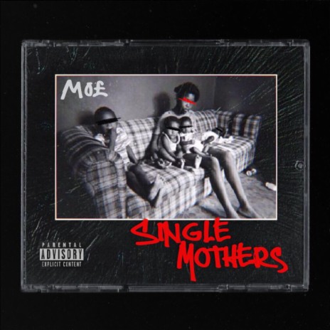 Single Mothers | Boomplay Music