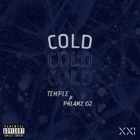 Cold ft. OJ | Boomplay Music
