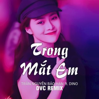 Trong Mắt Em (Remix Beat)