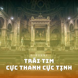 Trái Tim Cực Thanh Cực Tịnh