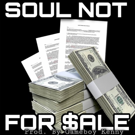 Soul Not For Sale | Boomplay Music