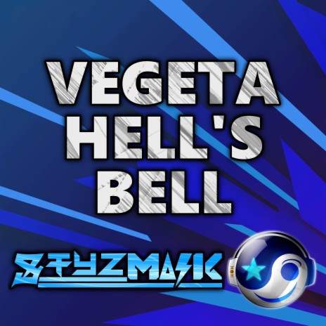 Vegeta Hell's Bell | Boomplay Music