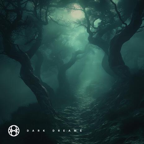 Dark Dreams | Boomplay Music