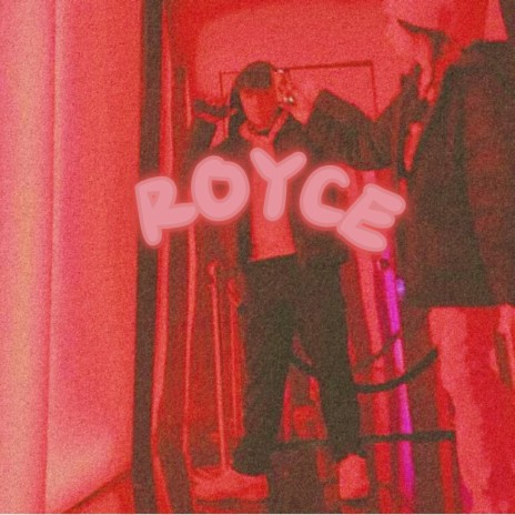 Royce | Boomplay Music