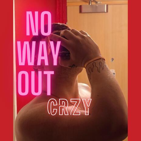 No Way Out ft. itslilvibez | Boomplay Music