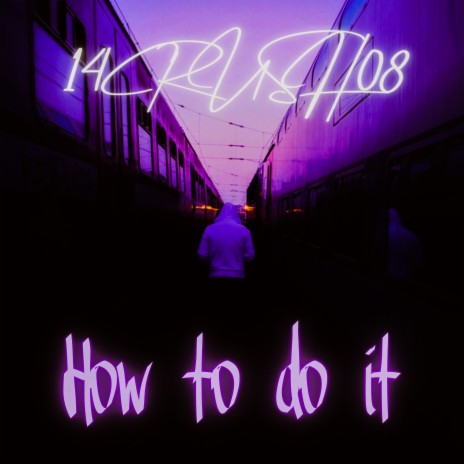 How to Do It | Boomplay Music