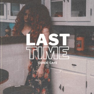 Last Time