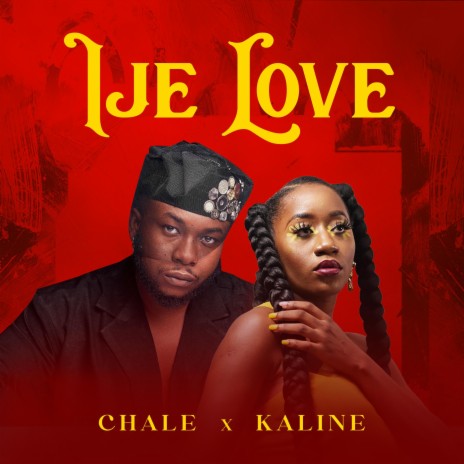 IJE LOVE ft. Kaliné | Boomplay Music