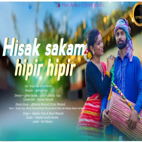 Hisak sakam hipir hipir ft. DHANI DI, Srijal Tudu & Sumi Hansda | Boomplay Music