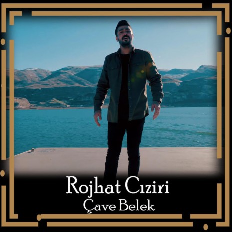 Çave Belek | Boomplay Music