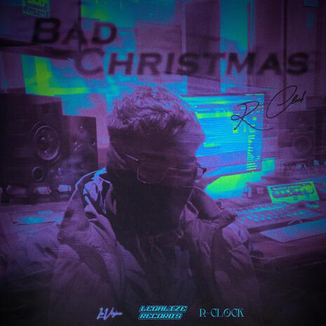 bad christmas ft. petricore | Boomplay Music