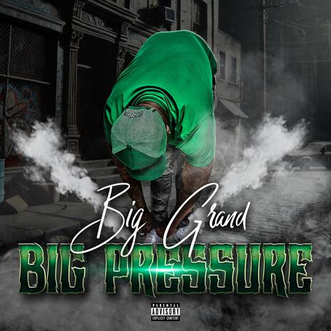 Big Pressure | Boomplay Music