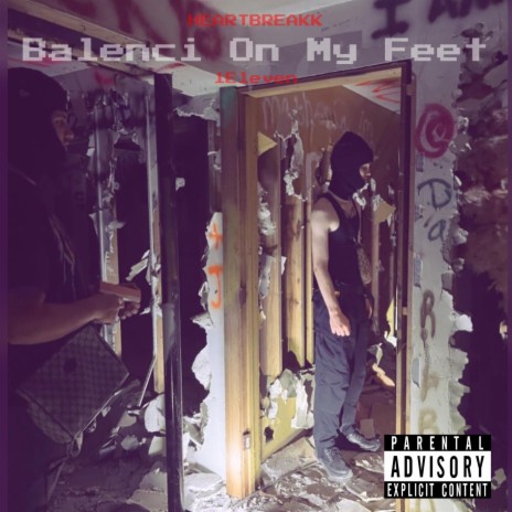 Balenci On My Feet ft. 1eleven | Boomplay Music