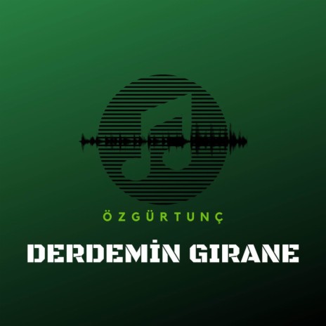 Derdemin Girane (Eşka Mem U Zin) | Boomplay Music